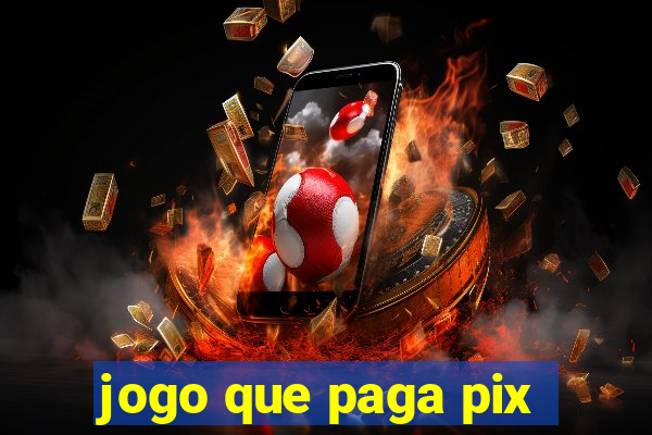 jogo que paga pix