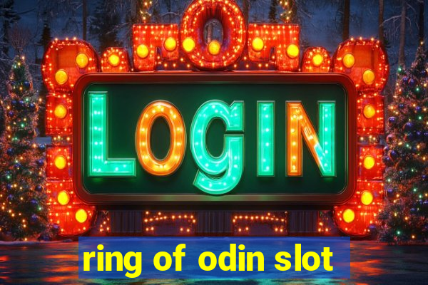 ring of odin slot