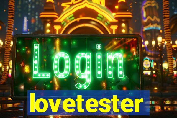 lovetester