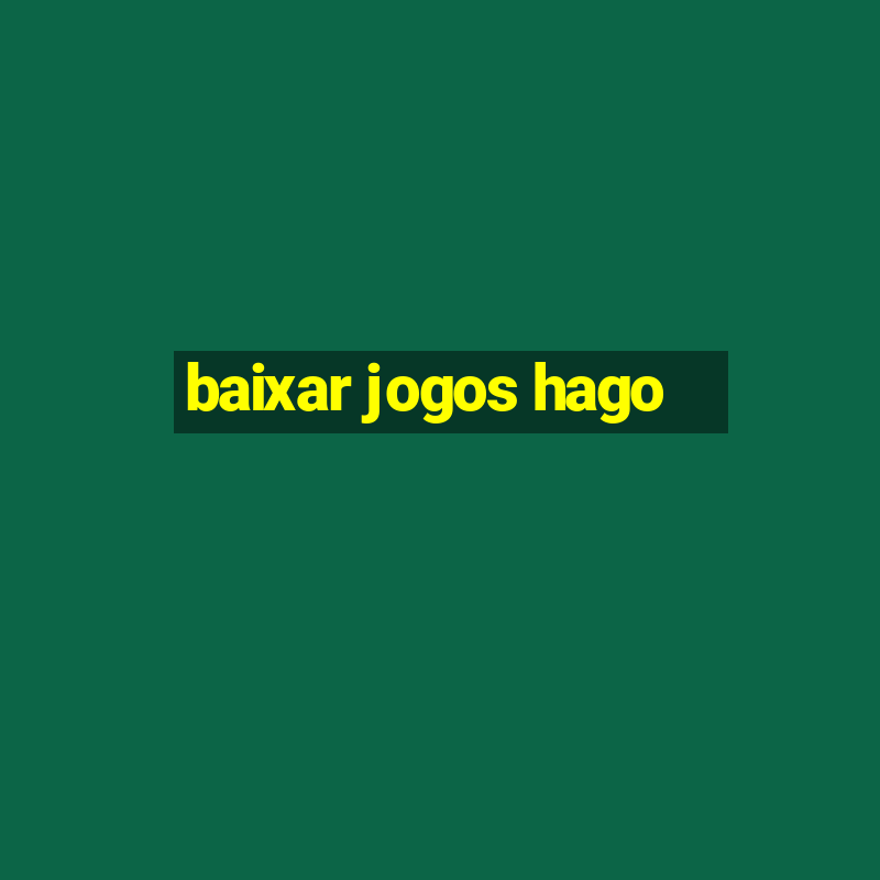 baixar jogos hago