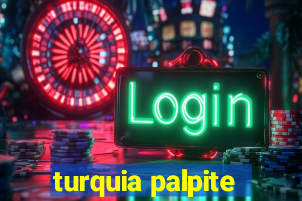 turquia palpite