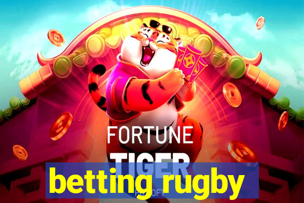 betting rugby