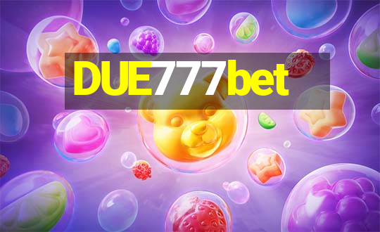 DUE777bet