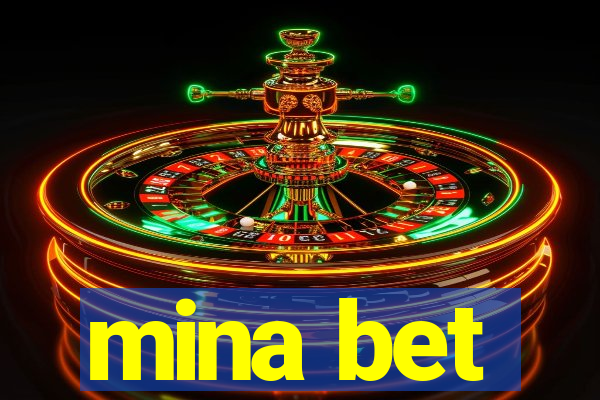 mina bet