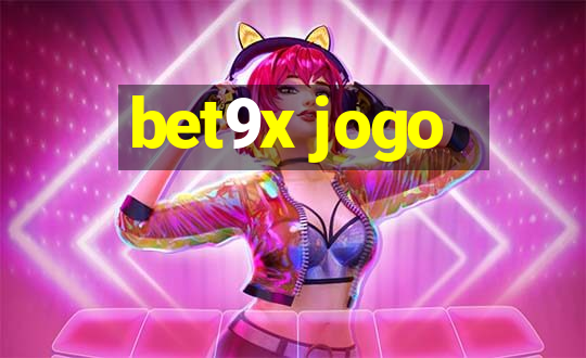 bet9x jogo