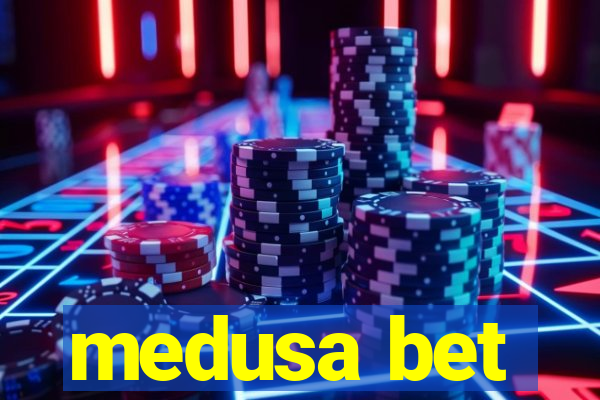 medusa bet