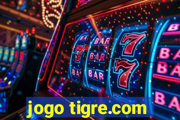 jogo tigre.com