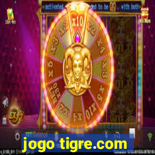 jogo tigre.com