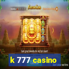 k 777 casino