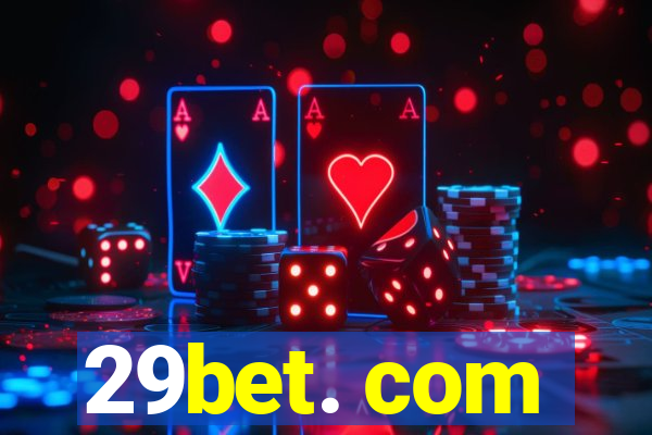 29bet. com