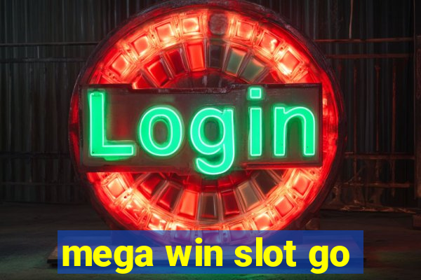 mega win slot go