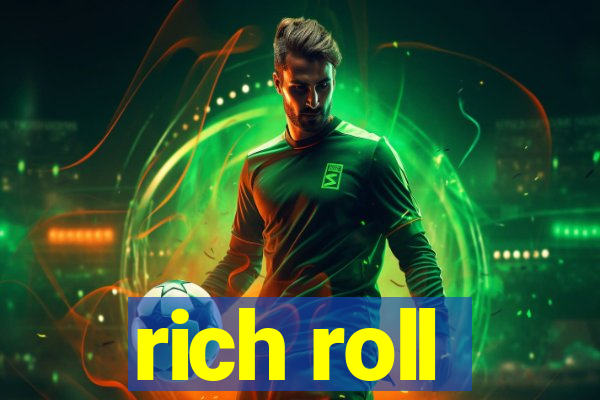 rich roll