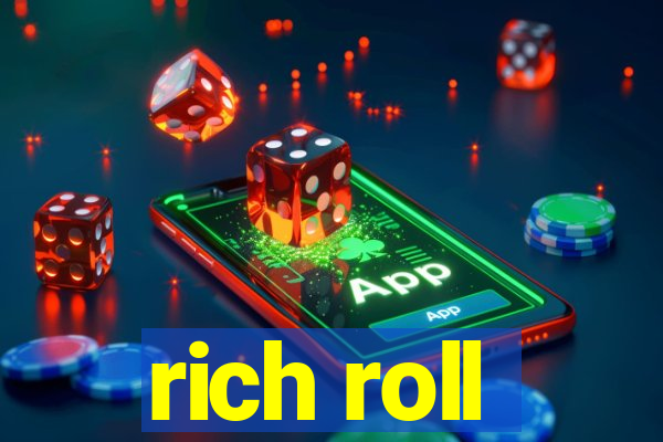 rich roll