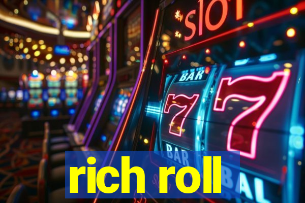 rich roll