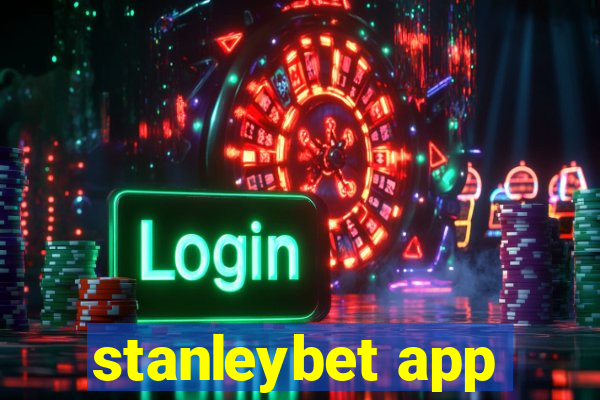 stanleybet app