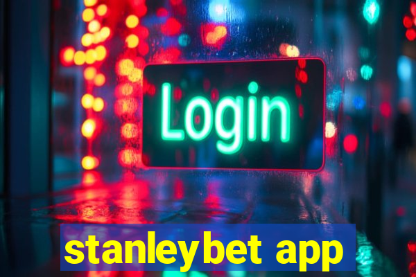 stanleybet app