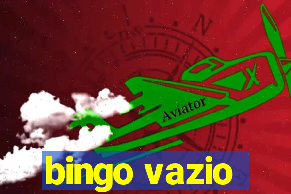 bingo vazio