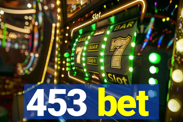 453 bet