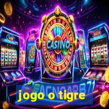 jogo o tigre