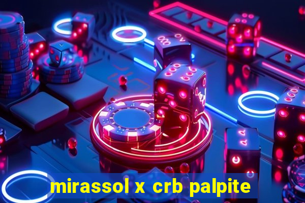 mirassol x crb palpite