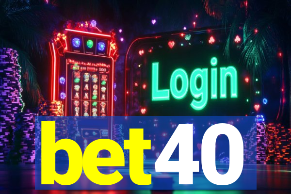 bet40