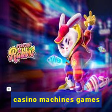 casino machines games