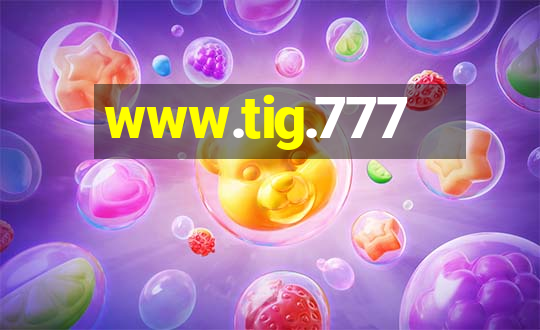 www.tig.777