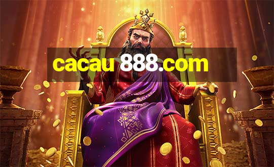 cacau 888.com