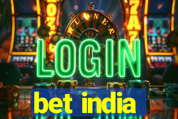 bet india