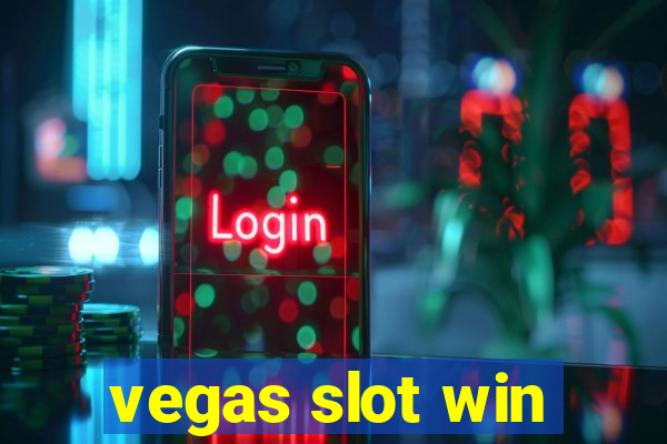 vegas slot win