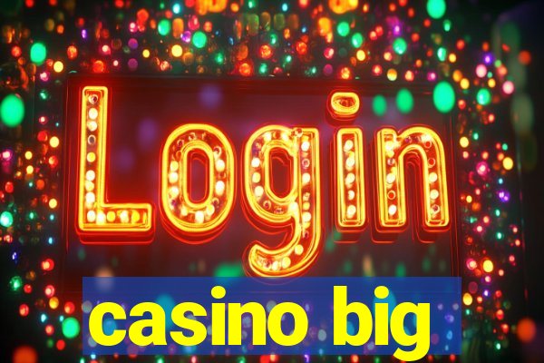 casino big