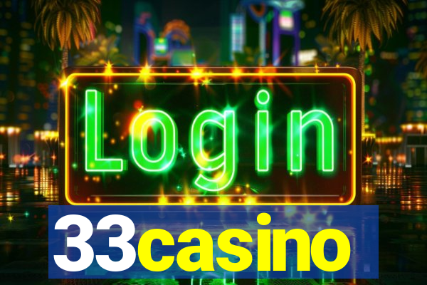 33casino