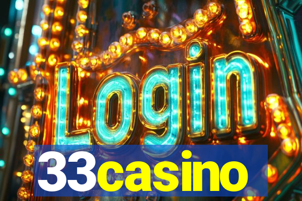 33casino