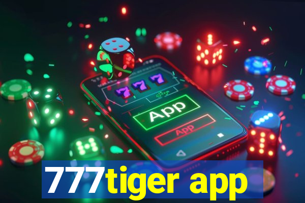 777tiger app