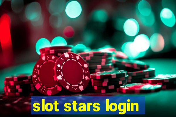 slot stars login