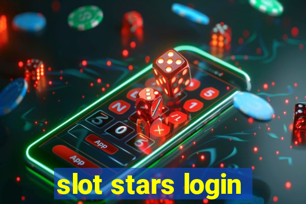 slot stars login