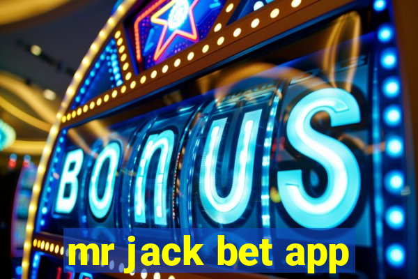 mr jack bet app