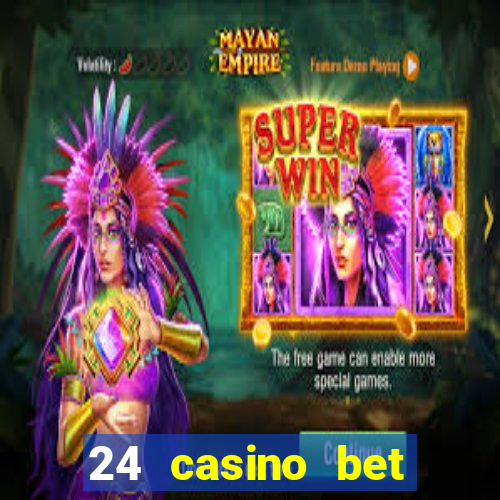 24 casino bet sister sites