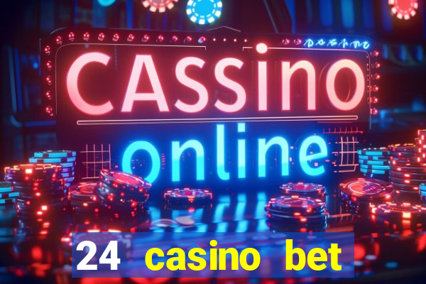 24 casino bet sister sites