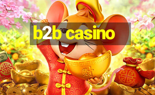 b2b casino