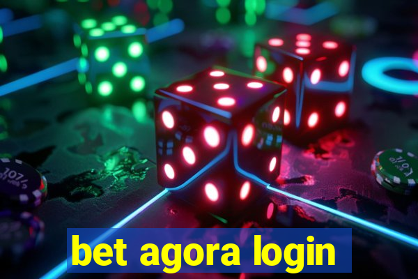 bet agora login