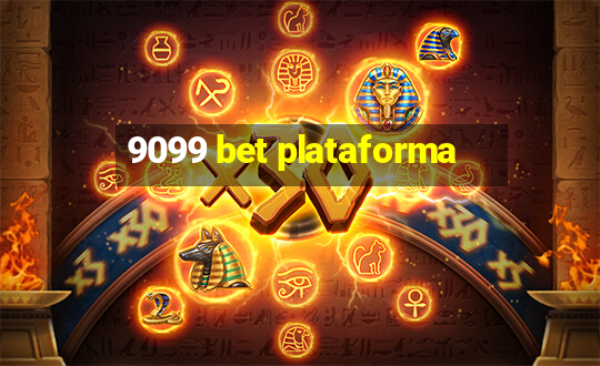 9099 bet plataforma