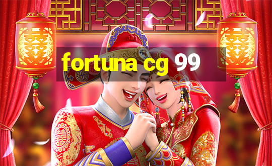 fortuna cg 99