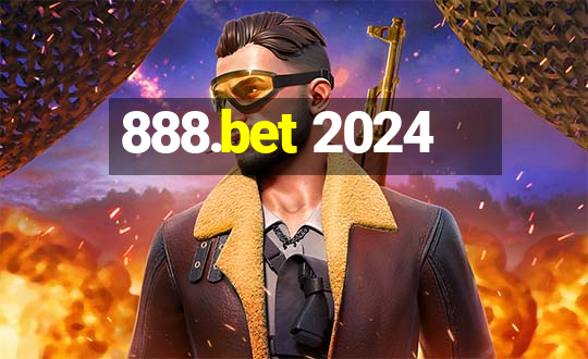 888.bet 2024