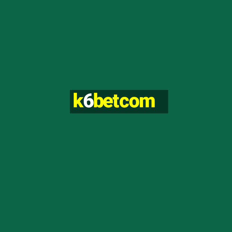 k6betcom