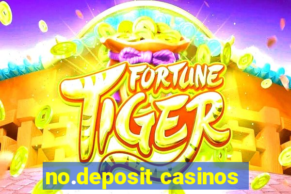 no.deposit casinos