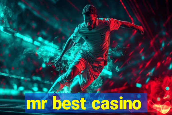 mr best casino