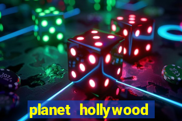 planet hollywood las vegas resort and casino