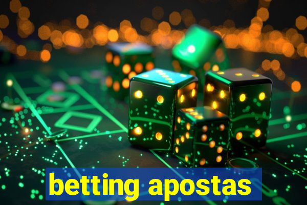 betting apostas