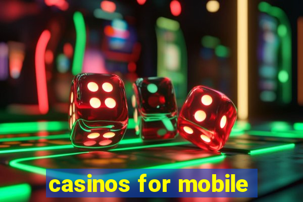 casinos for mobile